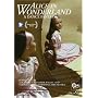 ALICE IN WONDERLAND: A Dance Fantasy