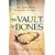 The Vault Of Bones (Petroc Trilogy 2)