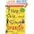 Hop, Skip, and Sing Spanish (Book + Audio CD): An Interactive Audio Program for Kids (Hop Skip & Sing)