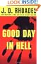 Good Day in Hell