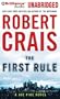 The First Rule (Elvis Cole/Joe Pike Series)