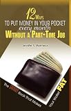 12 Ways To Put Money In Your Pocket Every Month Without A Part-Time Job, The Skinny Book That Makes Your Wallet Fat