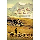 At the Foot of the Snows: A Journey of Faith and Words among the Kham-Speaking People of Nepal