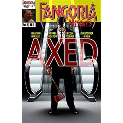 Fangoria Presents: Axed