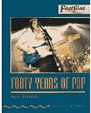Factfiles: Forty Years of Pop: 700 Headwords (Oxford Bookworms ELT)