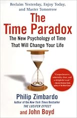 The Time Paradox: Understanding and Using the Revolutionary New Science of Time