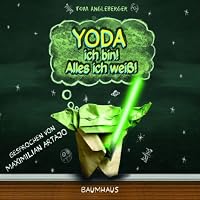 Yoda ich bin! Alles