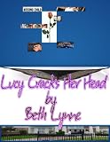 Lucy Cracks Her Head (The 