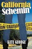 California Schemin' (The Bree MacGowan Series)