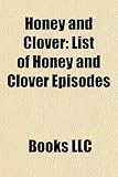 Honey and Clover-