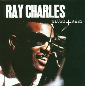 Ray Charles   Blues And Jazz (entire CD 1)