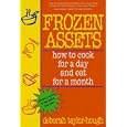 Frozen Assets: Cook for a Day, Eat for a Month