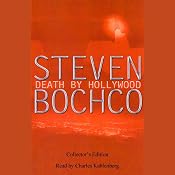 Death by Hollywood | [Steven Bochco]