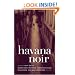 Havana Noir (Akashic Noir)