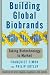 Building Global Biobrands: Taking Biotechnology to Market
