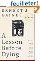 A Lesson Before Dying: A Novel