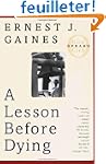 A Lesson Before Dying: A Novel