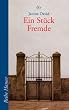 Ein St�ck Fremde: Erinnerungen an eine Jugend