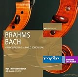 Brahms/Schönberg - Piano Quartet No 1; Bach/Schönberg - Prelude and fugue