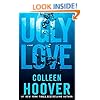 Ugly Love: A Novel