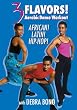 3 Flavors: Aerobic Dance Workout African, Latin and Hip Hop With Debra Bono