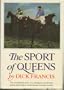 The Sport of Queens: The Autobiography of Dick Francis
