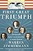 First Great Triumph: How Five Americans Made Their Country a World Power