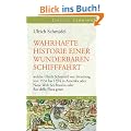 Wahrhafte Historie einer wunderbaren Schifffahrt: welche Ulrich Schmidel von Straubing von 1534 bis 1554 in Amerika oder Neue Welt bei Brasilia oder Rio della Plata getan