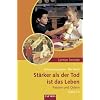 St�rker als der Tod. Passion und Ostern: Unterricht in den Klassen 1 bis 6