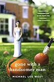 Gone with a Handsomer Man (Teeny Templeton Mysteries)