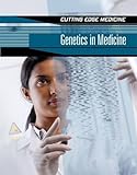 Genetics in medicine