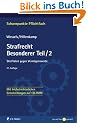 Strafrecht Besonderer Teil/2: Straftaten gegen Verm�genswerte - Mit h�chstrichterlichen Entscheidungen auf CD-ROM