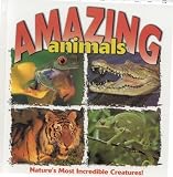 Amazing Animals (It's Nature!)