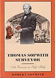 Thomas Sopwith, surveyor : an exercise in self-help