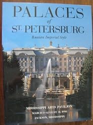 Palaces of St. Petersburg: Russian Imperial Style