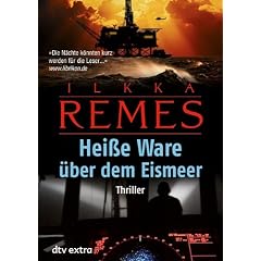 Hei�e Ware �ber dem Eismeer: Thriller