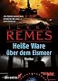 Hei�e Ware �ber dem Eismeer: Thriller