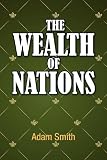 The Wealth of Nations