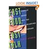 Fast Food, Fast Talk: Service Work and the Routinization of Everyday Life