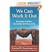 We Can Work It Out: Resolving Conflicts Peacefully and Powerfully (Nonviolent Communication Guides)