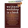 Writer's Workshop in a Book: The Squaw Valley Community of Writers on the Art of Fiction