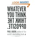 Whatever You Think, Think the Opposite