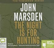 The Night Is for Hunting (Tomorrow Series)