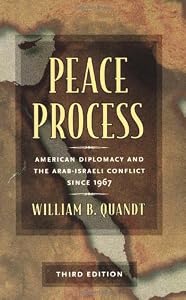 Image of Peace Process: American Diplomacy and the Arab-Israeli Conflict Since 1967