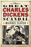The great Charles Dickens scandal