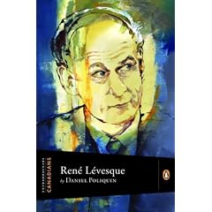 Extraordinary Canadians: Rene Levesque
