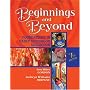 Beginnings & Beyond: Foundations in Early Childhood Education