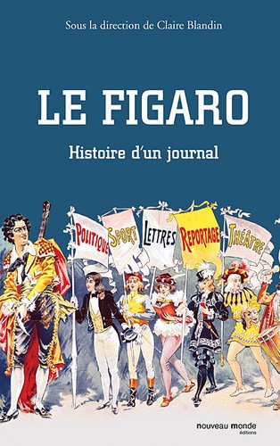 Le Figaro : Histoire d'un journal