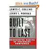 Built to Last: Successful Habits of Visionary Companies (Harper Business Essentials)