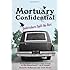 Mortuary Confidential: Undertakers Spill the Dirt